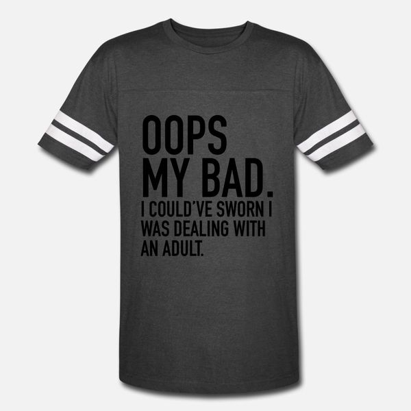 ooops my bad t shirt men design 100% cotton euro size s-3xl original famous new style summer style cool shirt
ooops my bad t shirt men design 100% cotton euro size s-3xl original famous new style summer style cool shirt