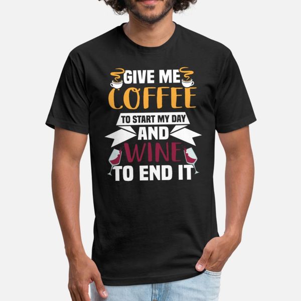 give me coffee to start my day and wine to end it t shirt men printed 100% cotton size s-3xl unique gift building summer kawaii shirt
give me coffee to start my day and wine to end it t shirt men printed 100% cotton size s-3xl unique gift building summer kawaii shirt