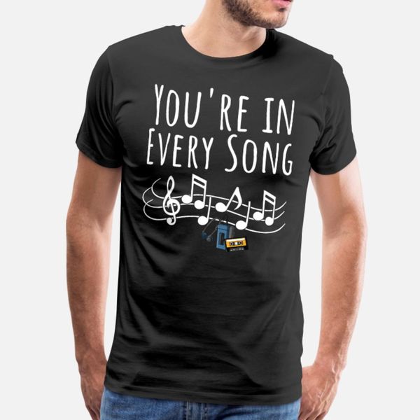 you re in every song t shirt men designing 100% cotton round collar original fitness new style spring autumn slim shirt
you re in every song t shirt men designing 100% cotton round collar original fitness new style spring autumn slim shirt
