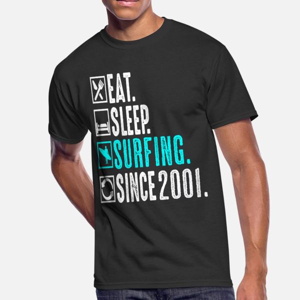 surfer eat sleep surfing с 2001 surfboard подарочные тенниска мужчин вязаная короткий рукав круглый шеи тонкий сумасшедший юмор весна семьи
surfer eat sleep surfing с 2001 surfboard подарочные тенниска мужчин вязаная короткий рукав круглый шеи тонкий сумасшедший юмор весна семьи