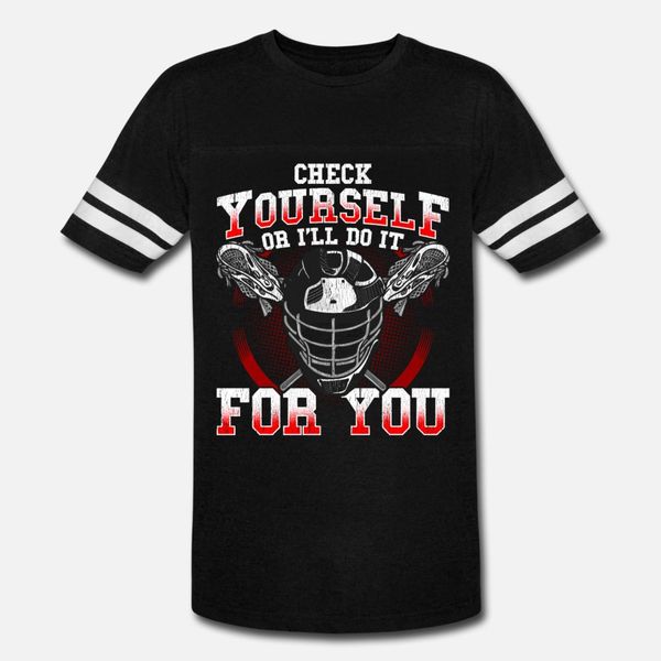 lacrosse check yourself or i ll do it for you lax t shirt men printing 100% cotton s-3xl vintage fit comical spring novelty shirt
lacrosse check yourself or i ll do it for you lax t shirt men printing 100% cotton s-3xl vintage fit comical spring novelty shirt