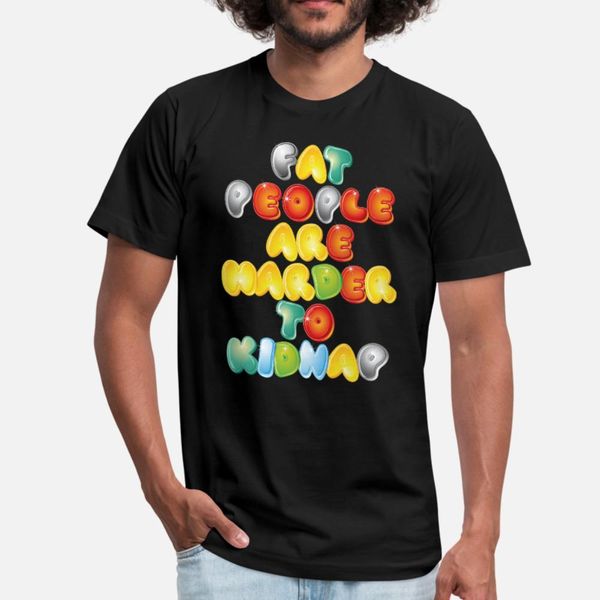fat people is harder to kidnap t shirt men cute cotton crew neck gents cute fashion summer unique shirt
fat people is harder to kidnap t shirt men cute cotton crew neck gents cute fashion summer unique shirt