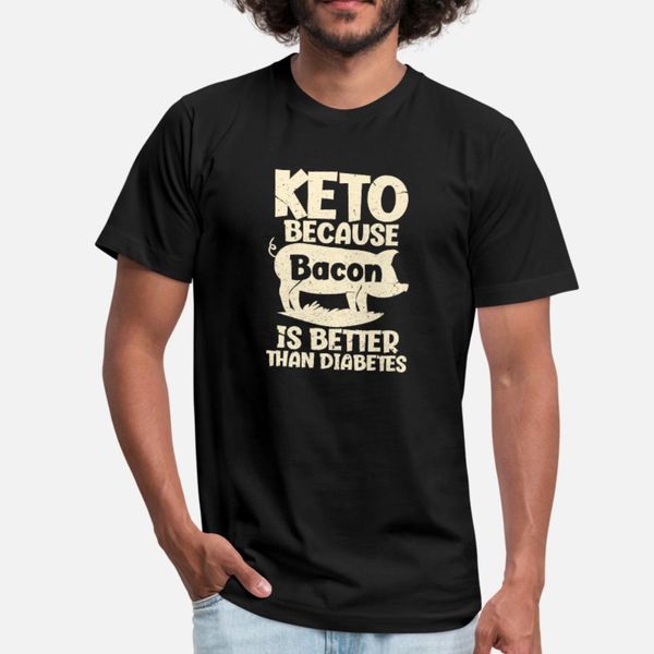 keto because bacon is better than diabetes t shirt men create tee shirt crew neck slim anti-wrinkle funny summer family shirt
keto because bacon is better than diabetes t shirt men create tee shirt crew neck slim anti-wrinkle funny summer family shirt