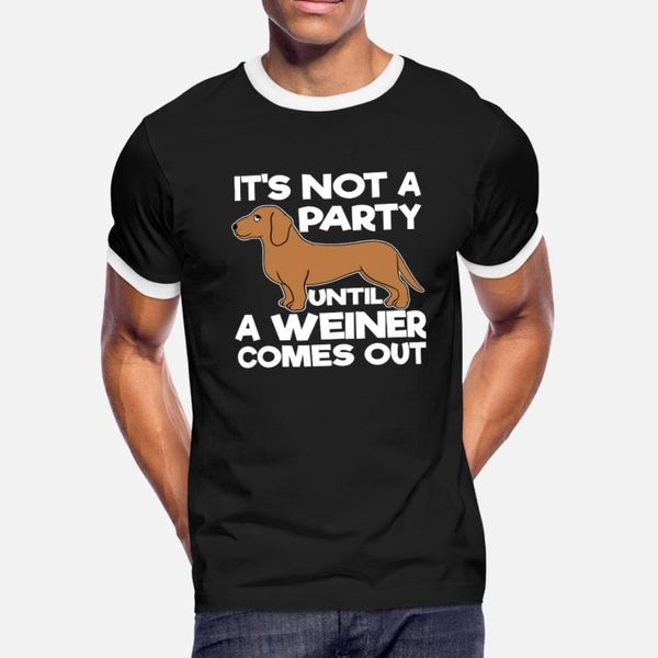 it's not a party until a weiner comes out dog for t shirt men character cotton s-xxxl family fitness humor spring pictures shirt
it's not a party until a weiner comes out dog for t shirt men character cotton s-xxxl family fitness humor spring pictures shirt