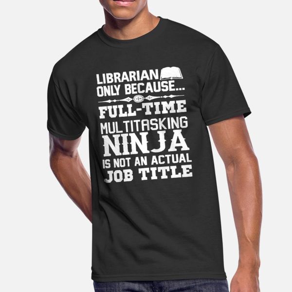 librarian ninja t shirt men design cotton plus size 3xl letter graphic humor spring trend shirt
librarian ninja t shirt men design cotton plus size 3xl letter graphic humor spring trend shirt