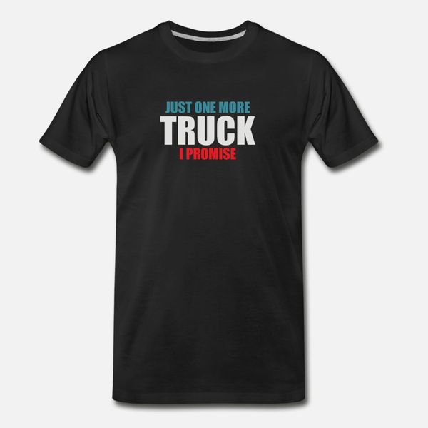 just one more truck driver cool driver gift t shirt men printed short sleeve o-neck trend sunlight casual summer style cool shirt
just one more truck driver cool driver gift t shirt men printed short sleeve o-neck trend sunlight casual summer style cool shirt