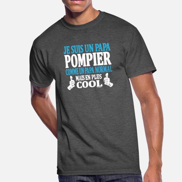 papa pompier t shirt men design tee shirt s-3xl unique famous new style summer standard shirt
papa pompier t shirt men design tee shirt s-3xl unique famous new style summer standard shirt