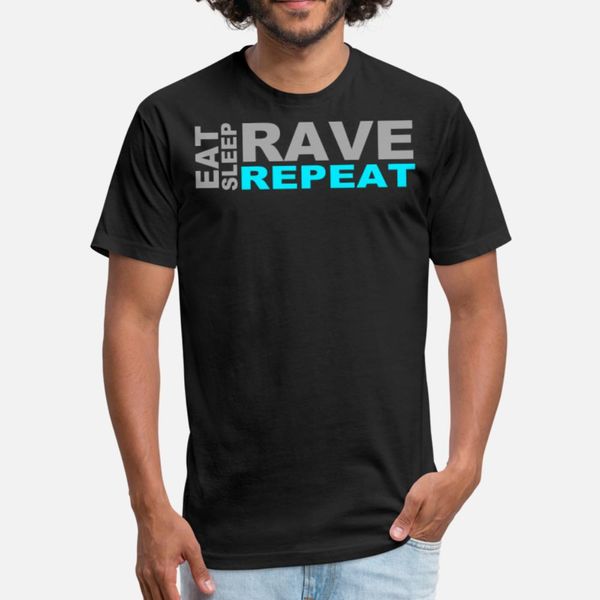 eat sleep rave repeat t shirt men character cotton plus size 3xl original fit funny casual spring letter shirt
eat sleep rave repeat t shirt men character cotton plus size 3xl original fit funny casual spring letter shirt
