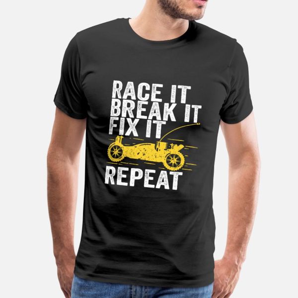 race it break it fix it repeat rc car gift t shirt men print cotton o-neck family cute authentic summer style vintage shirt
race it break it fix it repeat rc car gift t shirt men print cotton o-neck family cute authentic summer style vintage shirt