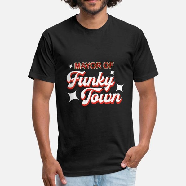 mayor of funky town t shirt men designer cotton round collar clothing sunlight comical spring autumn pictures shirt
mayor of funky town t shirt men designer cotton round collar clothing sunlight comical spring autumn pictures shirt