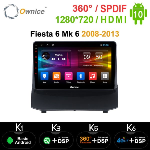 ownice android 10.0 car radio stereo k5 k6 for fiesta 6 6 2008 - 2013 2 din dvd gps player 360 panorama dsp spdif 4g car dvd
ownice android 10.0 car radio stereo k5 k6 for fiesta 6 6 2008 - 2013 2 din dvd gps player 360 panorama dsp spdif 4g car dvd