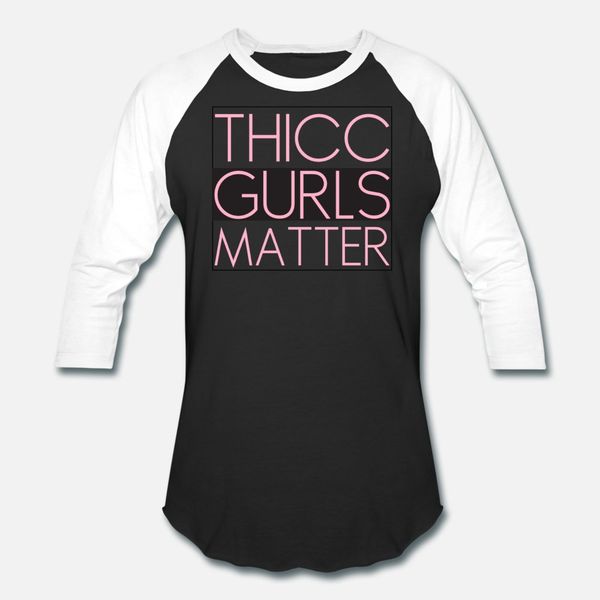thicc gurls matter t shirt men famous short sleeve o-neck formal famous humor summer style slim
thicc gurls matter t shirt men famous short sleeve o-neck formal famous humor summer style slim