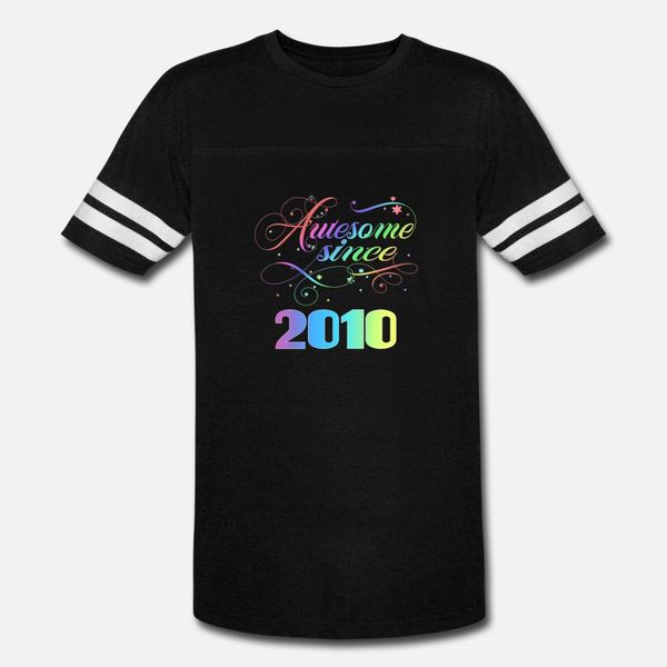 awesome since 2010 cute birthday gift t shirt men custom 100% cotton size s-3xl fit interesting funny spring unique shirt
awesome since 2010 cute birthday gift t shirt men custom 100% cotton size s-3xl fit interesting funny spring unique shirt