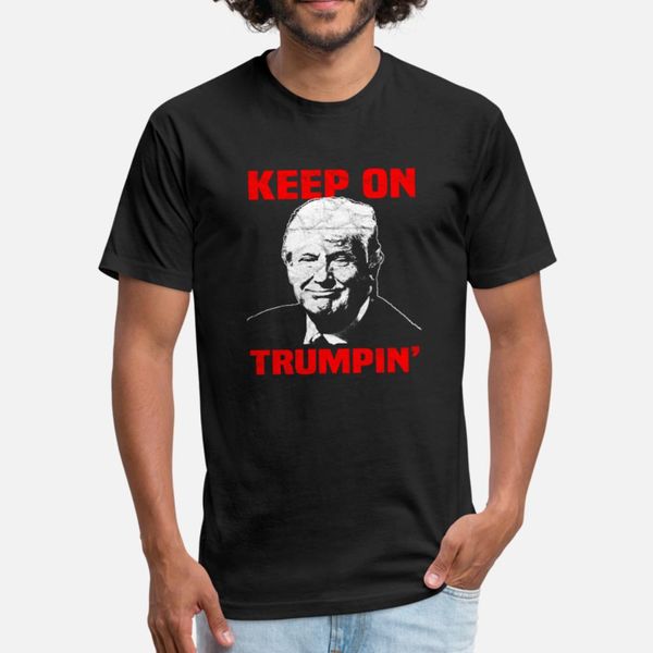 keep on trumpin t shirt men create tee shirt s-3xl novelty famous humor summer normal shirt
keep on trumpin t shirt men create tee shirt s-3xl novelty famous humor summer normal shirt