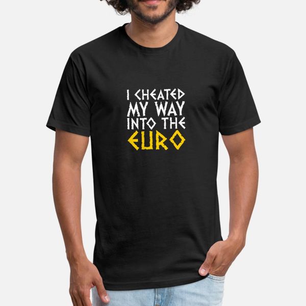 i have cheated me in the euro t shirt men customized short sleeve s-xxxl standard cute comfortable summer unique shirt
i have cheated me in the euro t shirt men customized short sleeve s-xxxl standard cute comfortable summer unique shirt