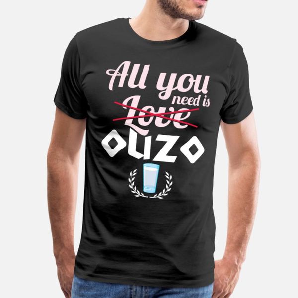 greek pride all you need is ouzo graphic t shirt men crazy short sleeve o neck vintage crazy humor summer standard shirt
greek pride all you need is ouzo graphic t shirt men crazy short sleeve o neck vintage crazy humor summer standard shirt