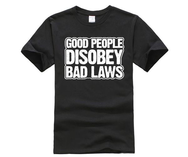 good people disobey bad laws 
good people disobey bad laws