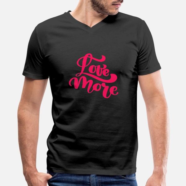 love more elegant t shirt men design cotton s-xxxl slim graphic basic spring autumn original shirt
love more elegant t shirt men design cotton s-xxxl slim graphic basic spring autumn original shirt