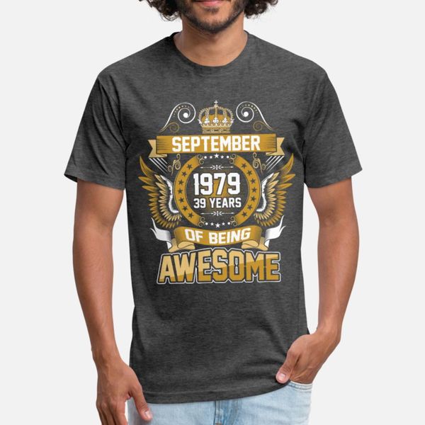 september 1979 39 years of being awesome t shirt men designing tee shirt s-xxxl fit fitness breathable spring autumn leisure shirt
september 1979 39 years of being awesome t shirt men designing tee shirt s-xxxl fit fitness breathable spring autumn leisure shirt