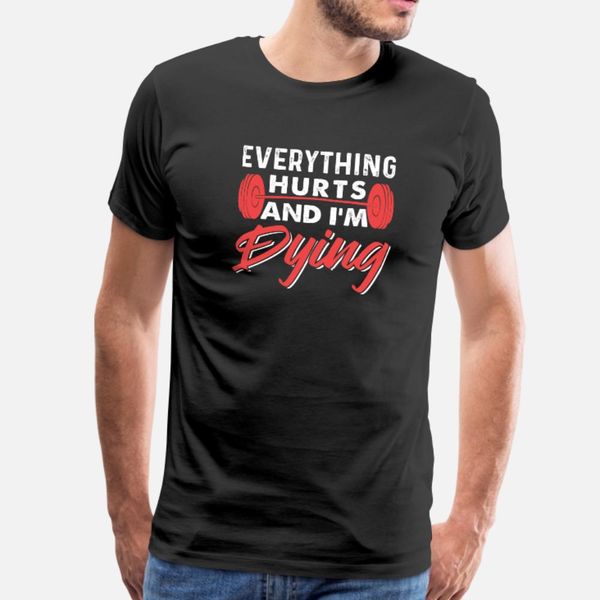 everything hurts and i'm dying t shirt men sunlight cotton plus size 3xl gents sunlight casual summer unique
everything hurts and i'm dying t shirt men sunlight cotton plus size 3xl gents sunlight casual summer unique