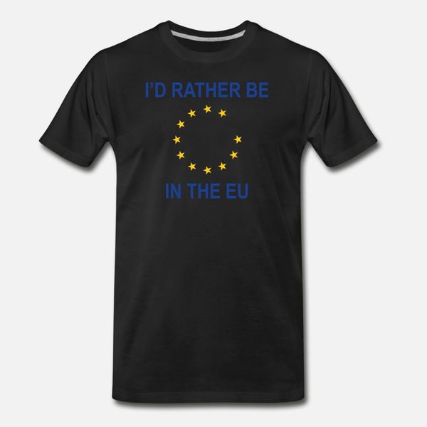 i'd rather be in the eu t shirt men print cotton o neck unique cute comfortable summer style letters shirt
i'd rather be in the eu t shirt men print cotton o neck unique cute comfortable summer style letters shirt