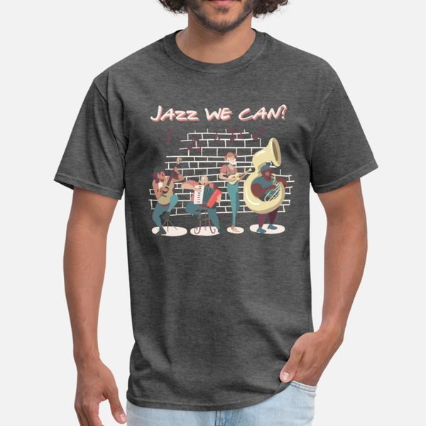 jazz we can play music play the band instruments t shirt men design short sleeve round collar pattern cute basic summer style pattern shirt
jazz we can play music play the band instruments t shirt men design short sleeve round collar pattern cute basic summer style pattern shirt