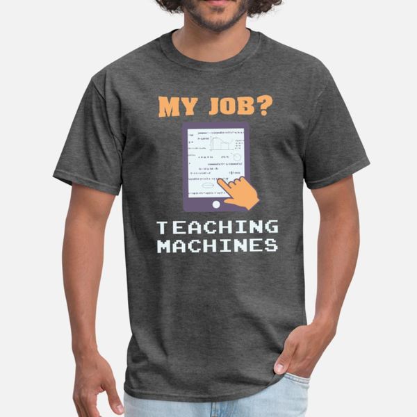 my job teaching machines machine learning cnc t shirt men personalized short sleeve crew neck gents interesting building summer shirt
my job teaching machines machine learning cnc t shirt men personalized short sleeve crew neck gents interesting building summer shirt