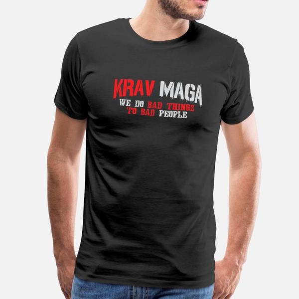 krav maga we do bad things to bad people for a fan t shirt men designs short sleeve euro size s-3xl clothing crazy funny spring shirt
krav maga we do bad things to bad people for a fan t shirt men designs short sleeve euro size s-3xl clothing crazy funny spring shirt