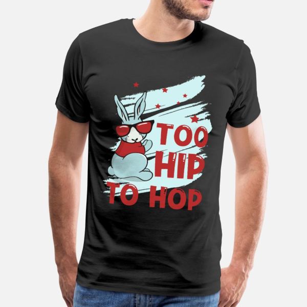 too hip to hop bunny cool funny cheeky easter t shirt men designs cotton round collar costume crazy funny casual spring autumn leisure shirt
too hip to hop bunny cool funny cheeky easter t shirt men designs cotton round collar costume crazy funny casual spring autumn leisure shirt