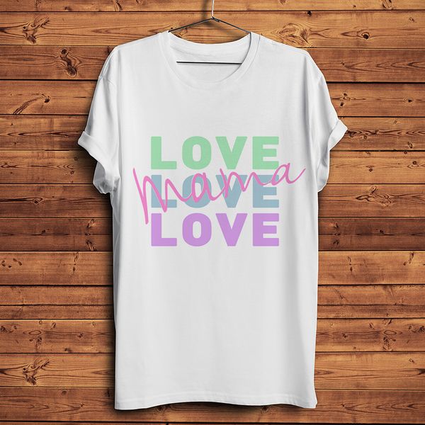 love mama mum letter printed t-shirt homme short sleeve t shirt men summer new white casual tshirt mother's day gift
love mama mum letter printed t-shirt homme short sleeve t shirt men summer new white casual tshirt mother's day gift