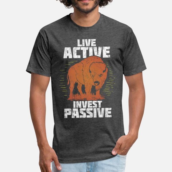 live active invest passive bull marke t shirt men designer cotton o-neck cool fitness casual spring autumn formal shirt
live active invest passive bull marke t shirt men designer cotton o-neck cool fitness casual spring autumn formal shirt