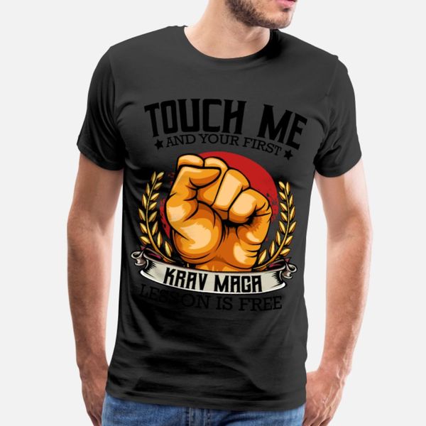 touch me and your first krav maga lesson is t shirt men knitted cotton euro size s-3xl standard gift new style summer unique shirt
touch me and your first krav maga lesson is t shirt men knitted cotton euro size s-3xl standard gift new style summer unique shirt