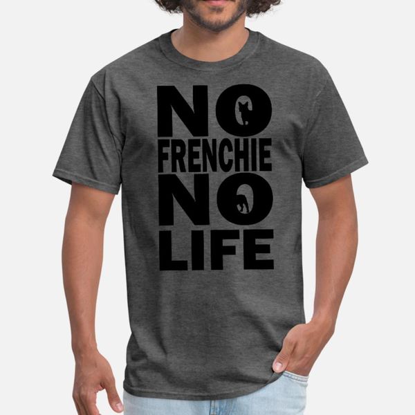 no frenchie no life t shirt men designer 100% cotton plus size 3xl homme sunlight basic summer style leisure shirt
no frenchie no life t shirt men designer 100% cotton plus size 3xl homme sunlight basic summer style leisure shirt