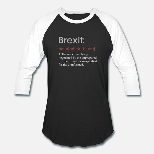 funny brexit defintion gift t shirt men customized short sleeve crew neck leisure crazy comical summer formal shirt
funny brexit defintion gift t shirt men customized short sleeve crew neck leisure crazy comical summer formal shirt