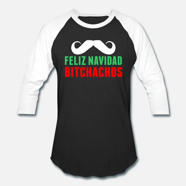 feliz navidad bitchachos christmas t shirt men create tee shirt euro size s-3xl outfit cute new fashion summer leisure shirt