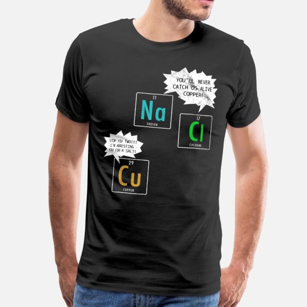 chemistry joke t shirt men printing 100% cotton o neck pattern famous breathable summer style outfit shirt
chemistry joke t shirt men printing 100% cotton o neck pattern famous breathable summer style outfit shirt