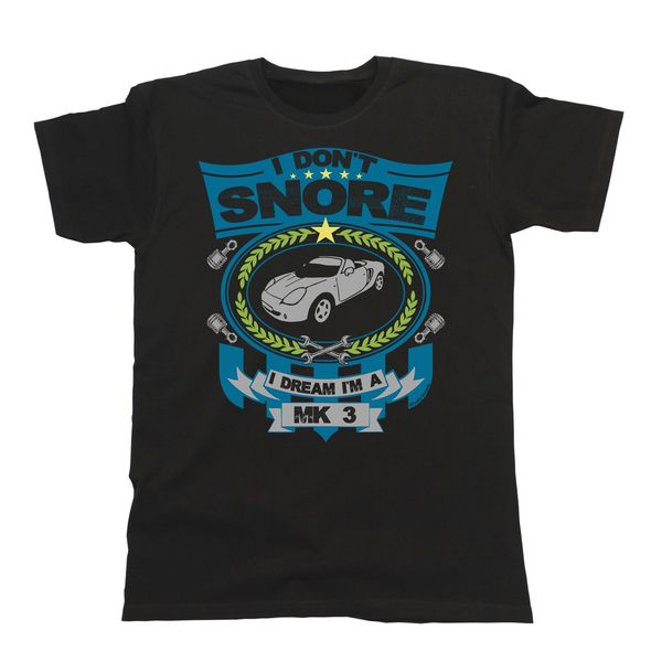 2019 new cool tee shirt mens car t-shirt - i don`t snore i dream i`m a mk3 japanese car fans mr2 classic retro gift t-shirt
2019 new cool tee shirt mens car t-shirt - i don`t snore i dream i`m a mk3 japanese car fans mr2 classic retro gift t-shirt