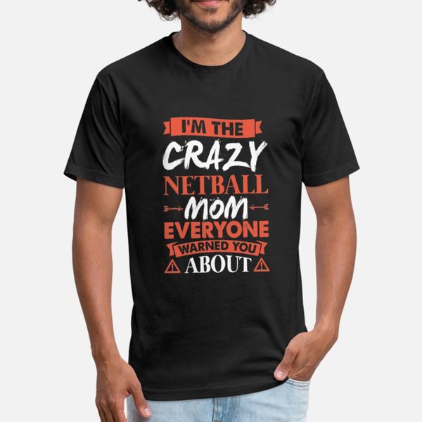 crazy netball mom everyone warned t shirt men designer 100% cotton euro size s-3xl original sunlight funny casual summer style unique shirt
crazy netball mom everyone warned t shirt men designer 100% cotton euro size s-3xl original sunlight funny casual summer style unique shirt