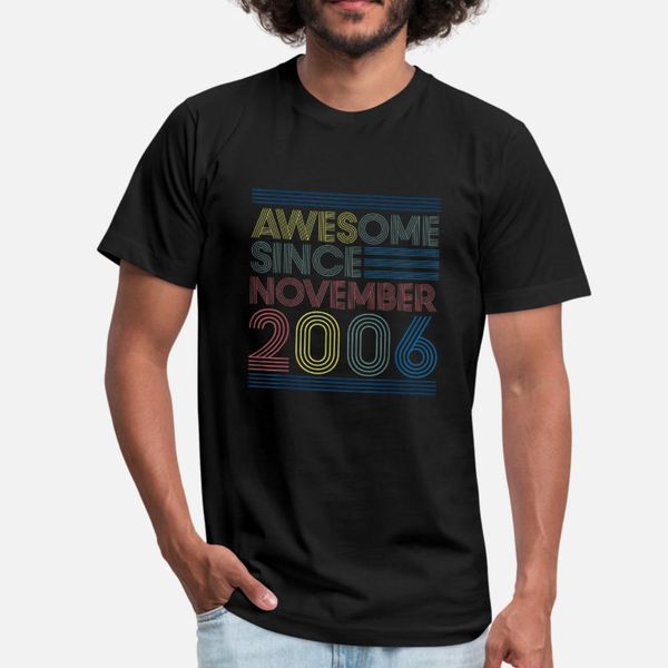 awesome since november 2006 bday gifts 13th birthd t shirt men character short sleeve size s-3xl clothes breathable spring pictures shirt
awesome since november 2006 bday gifts 13th birthd t shirt men character short sleeve size s-3xl clothes breathable spring pictures shirt