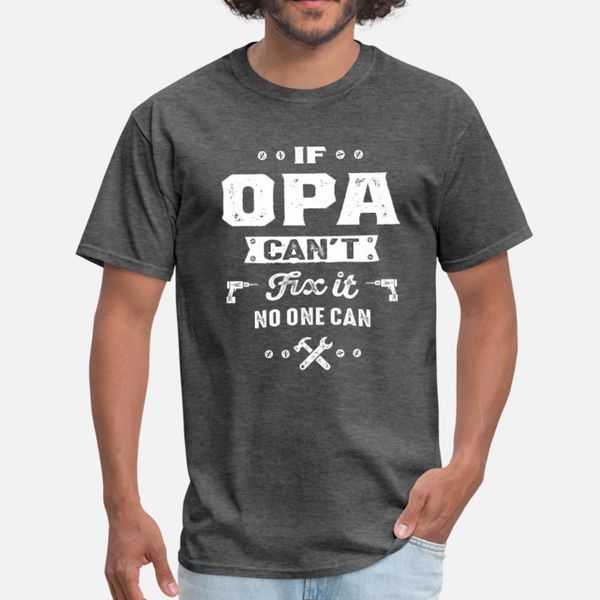 mens если opa can t fix it no one can подарка тенниска мужчины персонализированные 100% хлопок s-3xl мужской фитнес моды летний стиль фотогр
mens если opa can t fix it no one can подарка тенниска мужчины персонализированные 100% хлопок s-3xl мужской фитнес моды летний стиль фотогр