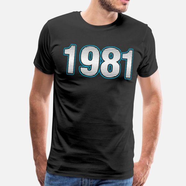 1981 numbers years t shirt men printed 100% cotton round neck homme loose funny casual spring autumn novelty shirt
1981 numbers years t shirt men printed 100% cotton round neck homme loose funny casual spring autumn novelty shirt