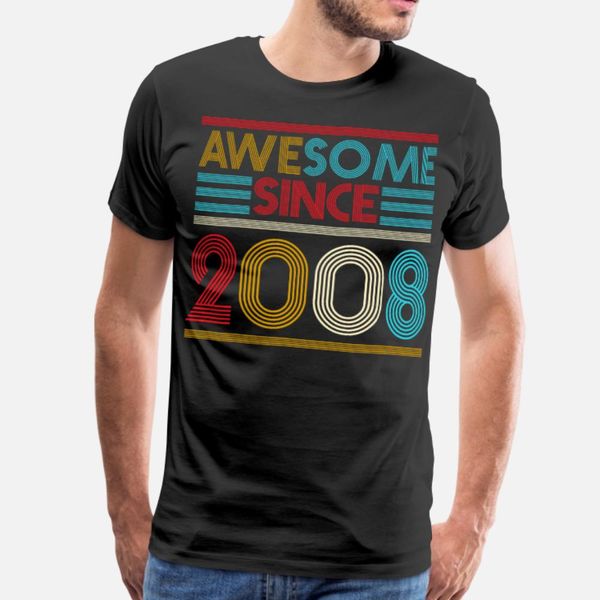awesome since 2008 t shirt men printing short sleeve o-neck unique gift new fashion summer style pattern shirt
awesome since 2008 t shirt men printing short sleeve o-neck unique gift new fashion summer style pattern shirt
