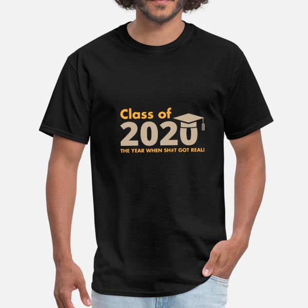 class of 2020 the year when shit got real t shirt men designer cotton plus size 3xl fit interesting building summer style unique shirt
class of 2020 the year when shit got real t shirt men designer cotton plus size 3xl fit interesting building summer style unique shirt