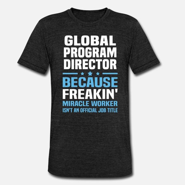 global program director t shirt men designs short sleeve round neck pattern fitness new fashion summer style natural shirt
global program director t shirt men designs short sleeve round neck pattern fitness new fashion summer style natural shirt