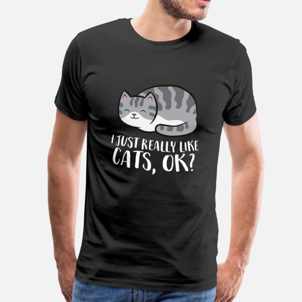 i just really like cats, ok funny cat t shirt men designing cotton euro size s-3xl trend sunlight building summer style outfit shirt
i just really like cats, ok funny cat t shirt men designing cotton euro size s-3xl trend sunlight building summer style outfit shirt