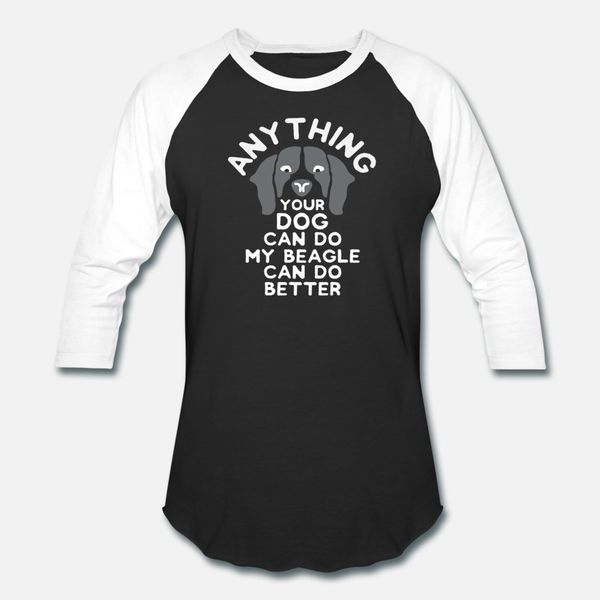 anything your dog can do my beagle can do better t shirt men printing tee shirt s-xxxl family anti-wrinkle building summer style letters
anything your dog can do my beagle can do better t shirt men printing tee shirt s-xxxl family anti-wrinkle building summer style letters