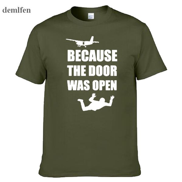 new fashion short sleeve tshirt because the door was open t-shirt funny printed t shirts men t-shirts men tees
new fashion short sleeve tshirt because the door was open t-shirt funny printed t shirts men t-shirts men tees