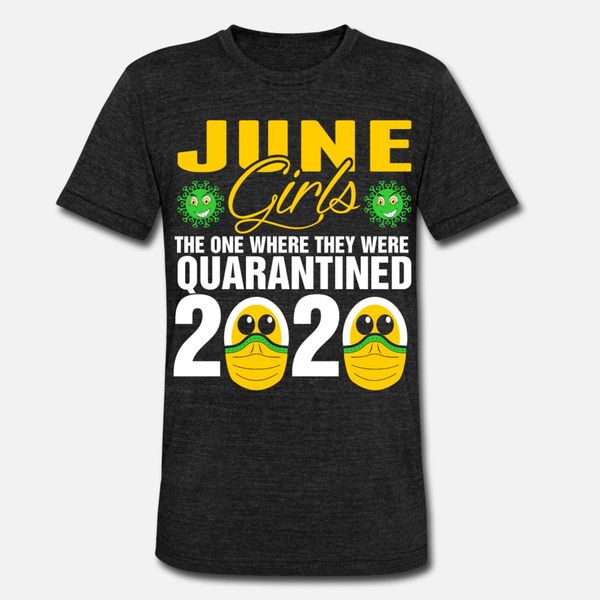 june grils quarantined 2020 t shirt men print 100% cotton s-xxxl outfit famous new style spring autumn novelty shirt, White;black
june grils quarantined 2020 t shirt men print 100% cotton s-xxxl outfit famous new style spring autumn novelty shirt, White;black