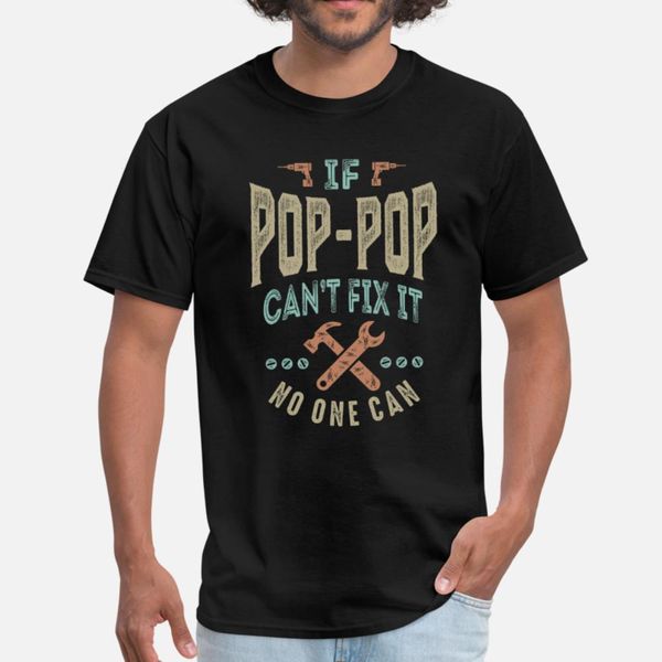 если pop pop can t fix it тенниска мужчин настройка с коротким рукавом вокруг шеи костюм фитнес моды лета узор рубашки
если pop pop can t fix it тенниска мужчин настройка с коротким рукавом вокруг шеи костюм фитнес моды лета узор рубашки