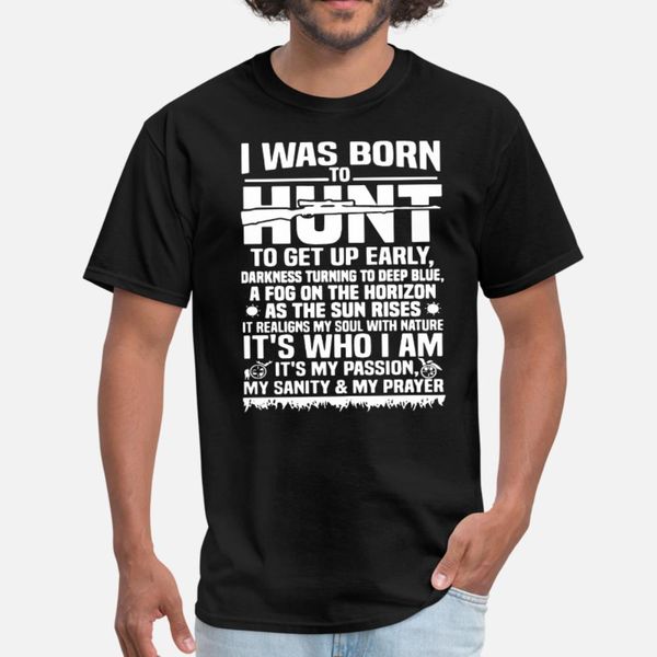 i was born hunt to get up early it s who i am hunt t shirt men custom tee shirt crew neck clothing sunlight funny summer style unique shirt
i was born hunt to get up early it s who i am hunt t shirt men custom tee shirt crew neck clothing sunlight funny summer style unique shirt